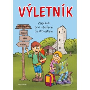 Výletník - Jitka Pastýříková, Miroslav Vostrý (ilustrátor)