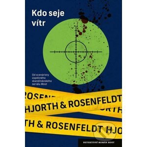 Kdo seje vítr - Hans Rosenfeldt, Michael Hjorth