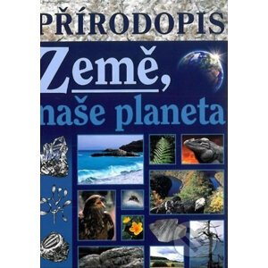 Přírodopis - Země, naše planeta učebnice pro praktické ZŠ - Jana Skýbová