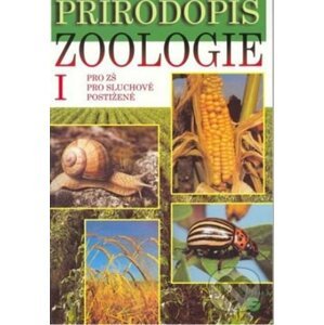 Přírodopis - Zoologie I - učebnice pro ZŠ pro sluchově postižené - Jana Skýbová