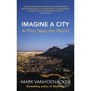 Imagine a City - Mark Vanhoenacker