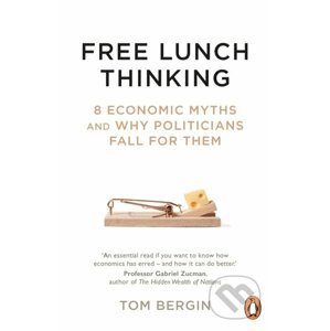 Free Lunch Thinking - Tom Bergin