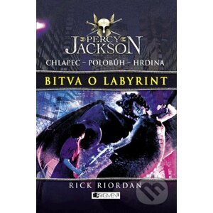 Percy Jackson - Bitva o labyrint - Rick Riordan