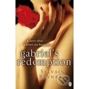 Gabriel's Redemption - Sylvain Reynard