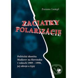 Začiatky polarizácie - Zuzana Lampl