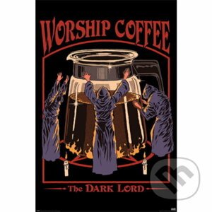 Plagát Steven Rhodes - Worship Coffee - Pyramid International