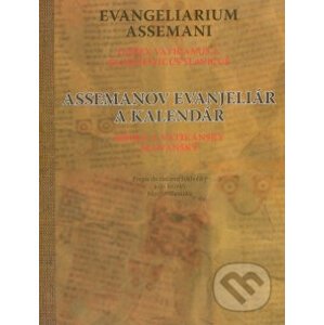 Assemanov evanjeliár a kalendár - Vydavateľstvo Matice slovenskej