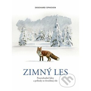 Zimný les - Ekkehard Ophoven, Sandra Lefrançois (ilustrátor)