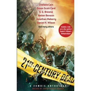 21st Century Dead - Christopher Golden