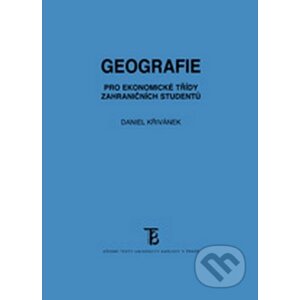 Geografie pro ekonomické třídy zahraničních studentů - Daniel Křivánek