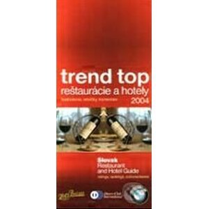 Trend top reštaurácie a hotely 2004 - Kolektív autorov