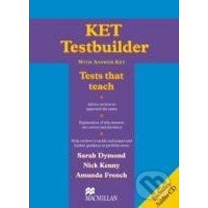 KET Testbuilder Pack with Key - Nick Kenny, Sarah Dymond, Amanda French
