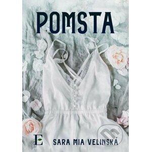 Pomsta - Sara Mia Velinská