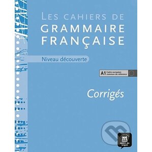 Cahier de grammaire A1 – corrigé - Klett