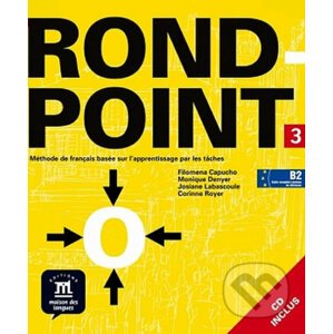 Rond-point 3 – Livre de léleve B2 + CD - Klett