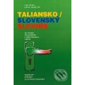Taliansko-slovenský slovník ekonómie, finančného a obchodného práva - Ján Taraba, Mária Tarbová