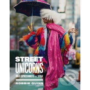 Street Unicorns - Robbie Quinn