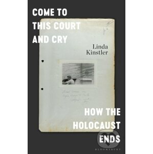 Come to This Court and Cry - Kinstler Linda Kinstler