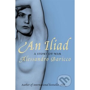 Iliad - Alessandro Baricco
