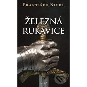 Železná rukavice - František Niedl