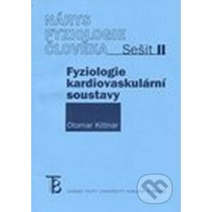 Nárys fyziologie člověka - Sešit II - Otomar Kittnar