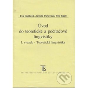 Úvod do teoretické a počítačové lingvistiky I. - Eva Hajičová