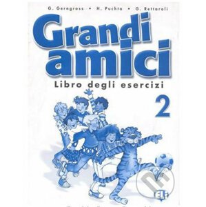 Grandi amici - 2 Libro degli esercizi - Günter Gerngross