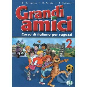 Grandi amici - 2 Libro dello studente - Günter Gerngross