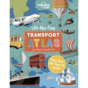 Lift the Flap Transport Atlas - Lonely Planet