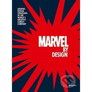 Marvel By Design - Gestalten Verlag