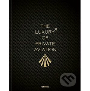 The Luxury of Private Aviation - teNeues