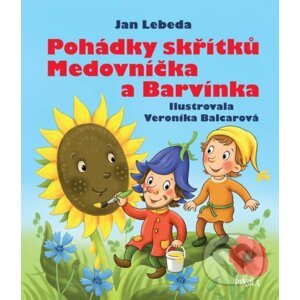 Pohádky skřítků Medovníčka a Barvínka - Jan Lebeda, Veronika Balcarová (ilustrátor)