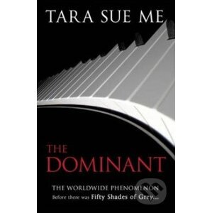 The Dominant - Tara Sue Me