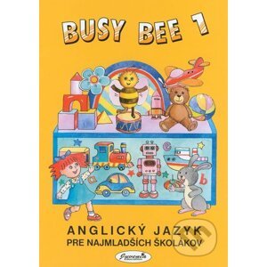 Busy Bee 1: Učebnica + online vstup (Online CD, Interactive Flashcards) - Mária Matoušková, Vratislav Matoušek, James Sutherland-Smith