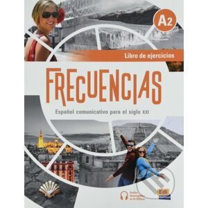 Frecuencias A2: Libro de ejercicios - Paula Cerdeira, Carlos Oliva, Emilio Marín, Francisco Fidel Rivas