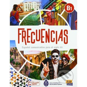 Frecuencias B1: Libro del estudiante - Esteban Bayón, Carmen Cabeza, Carlos Oliva, Amelia Guerrero