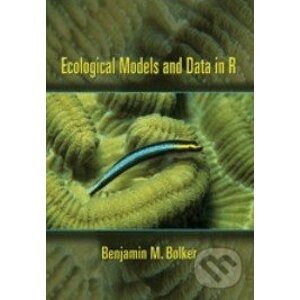Ecological Models and Data in R - Benjamin Bolker