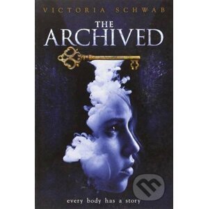 The Archived - Victoria Schwab
