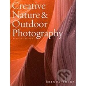 Creative Nature and Outdoor Photography - Brenda Tharp