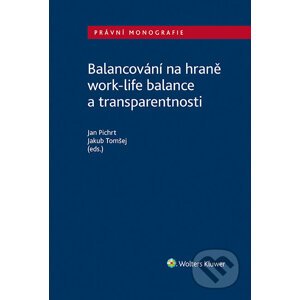 Balancování na hraně work-life balance a transparentnosti - Jan Pichrt