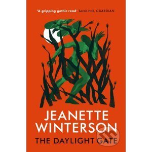 The Daylight Gate - Jeanette Winterson