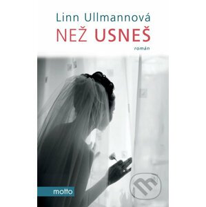 Než usneš - Linn Ullmann