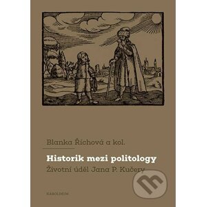 Historik mezi politology - Blanka Říhová