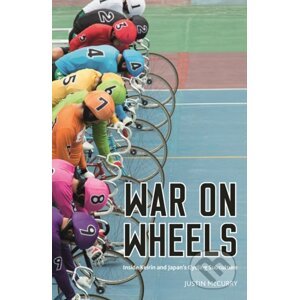 War on Wheels - Justin McCurry