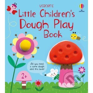 Little Children's Dough Play Book - Matthew Oldham, Luana Rinaldo (ilustrátor)
