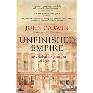 Unfinished Empire - John Darwin