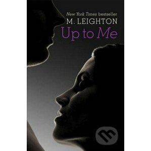 Up to Me - M. Leighton