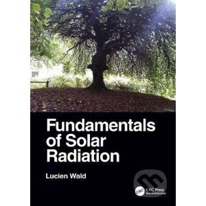Fundamentals of Solar Radiation - Lucien Wald