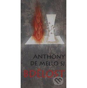 Bdělost - Anthony de Mello