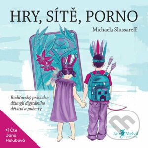 Hry, sítě, porno - Michaela Slussareff